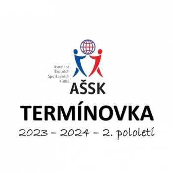 Projekt sportovních akcí - OR AŠSK Benešov  Školní rok 2023 – 2024 – 2. pololetí